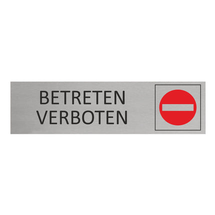 Türschild Betreten verboten