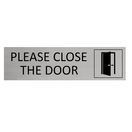 Türschild Please Close The Door