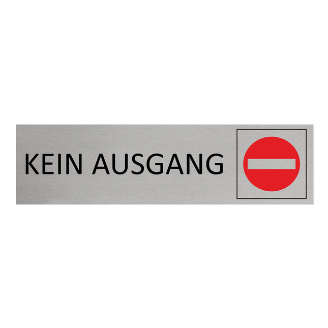 Türschild Kein Ausgang