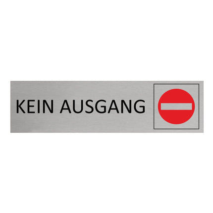 Türschild Kein Ausgang