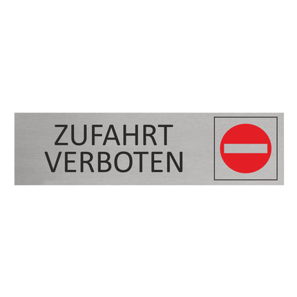Türschild Zufahrt verboten