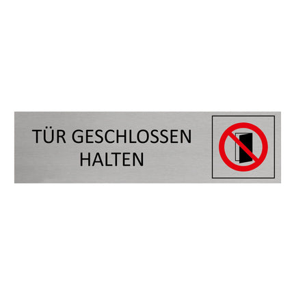 Türschild Tür geschlossen halten
