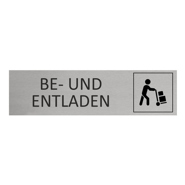Türschild Be- und Entladen