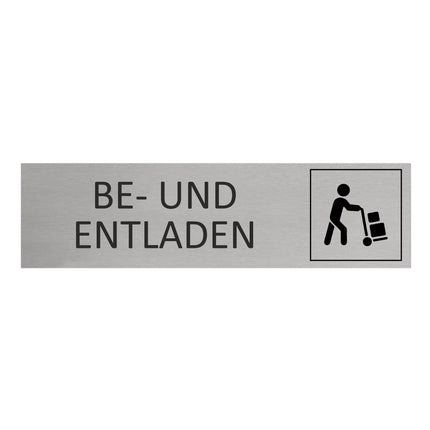 Türschild Be- und Entladen