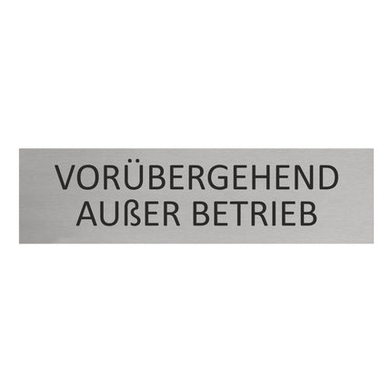 Türschild Vorübergehend außer Betrieb