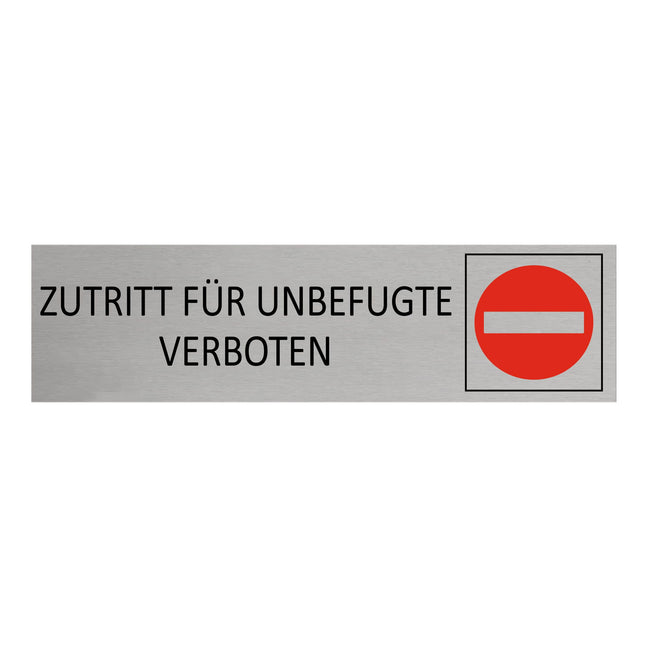Türschild Zutritt für Unbefugte verboten