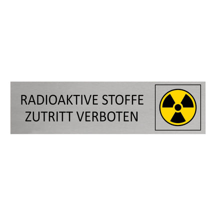 Türschild Radioaktive Stoffe – Zutritt verboten