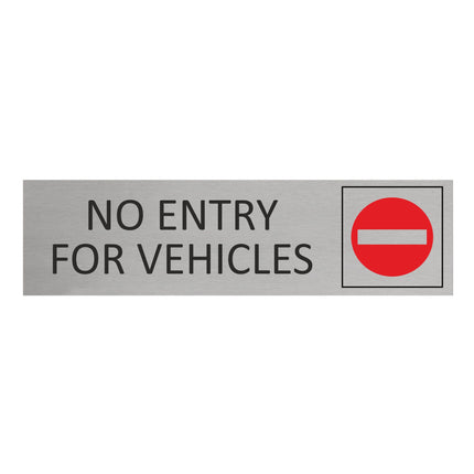 Türschild No Entry For Vehicles