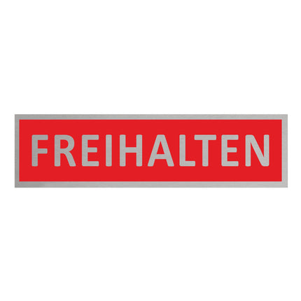 Türschild Freihalten