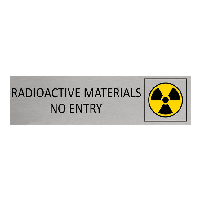 Türschild Radioactive Materials - No Entry
