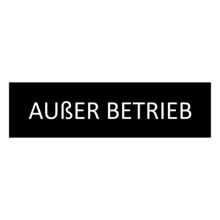 Türschild Außer Betrieb