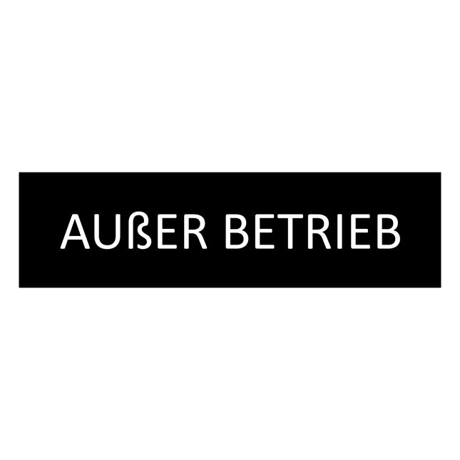 Türschild Außer Betrieb