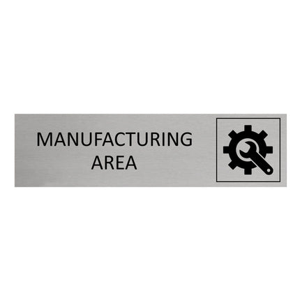 Türschild Manufacturing Area