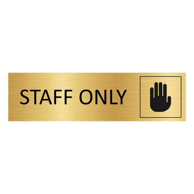 Türschild Staff Only