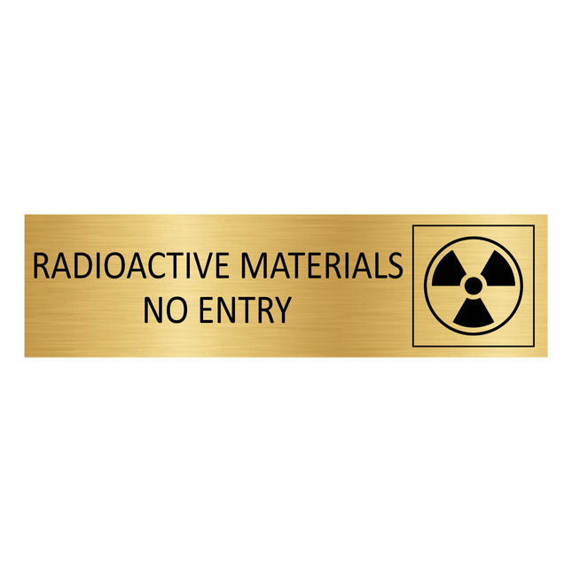 Türschild Radioactive materials - no entry