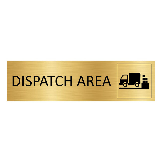 Türschild Dispatch Area