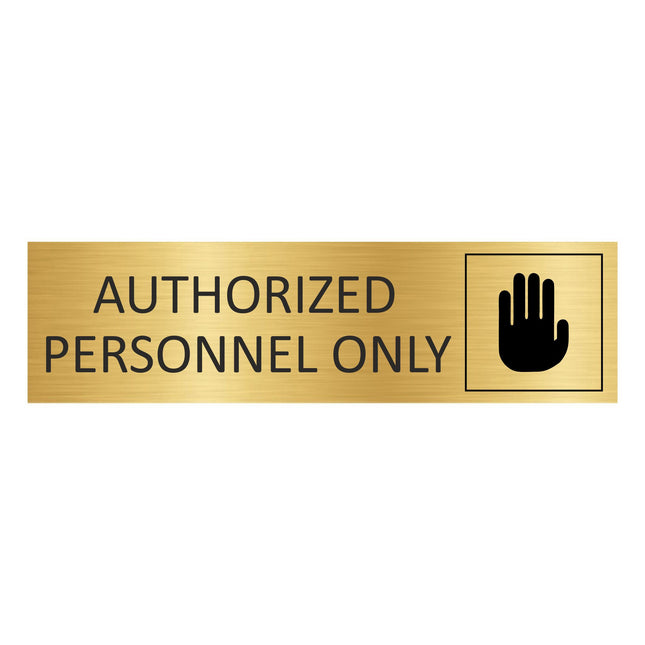 Türschild Authorized Personal Only