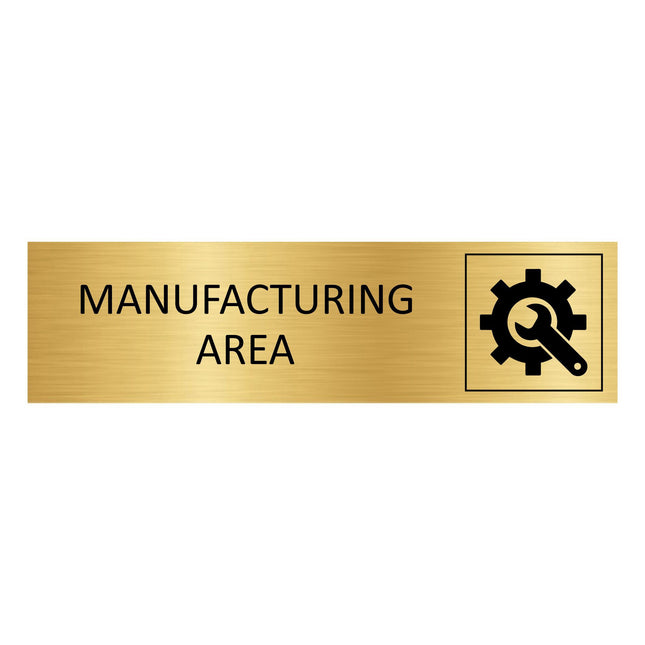 Türschild Manufacturing Area