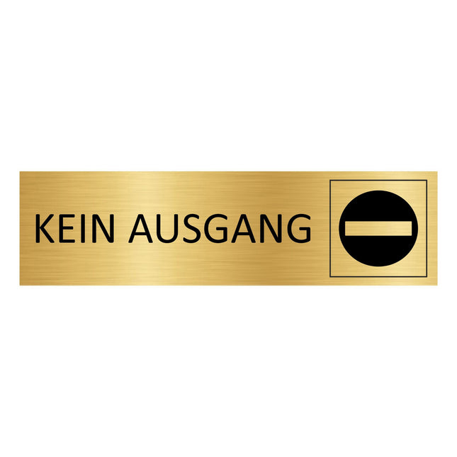 Türschild Kein Ausgang