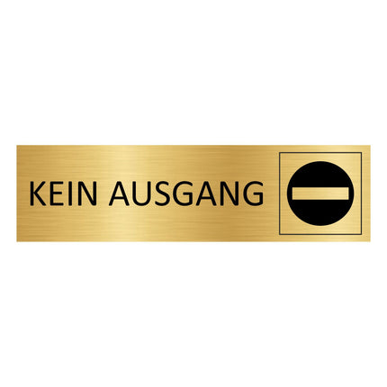 Türschild Kein Ausgang
