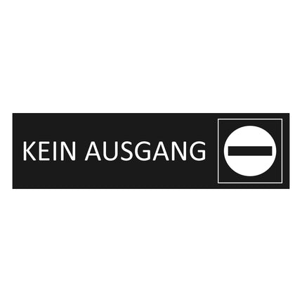 Türschild Kein Ausgang