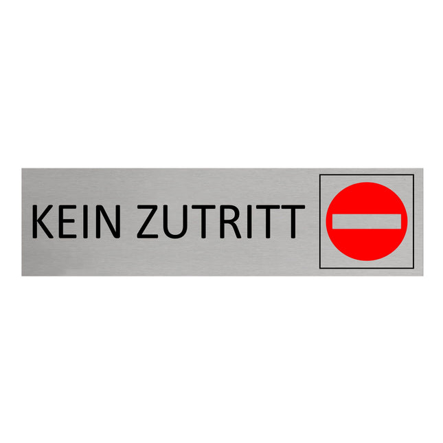 Türschild Kein Zutritt