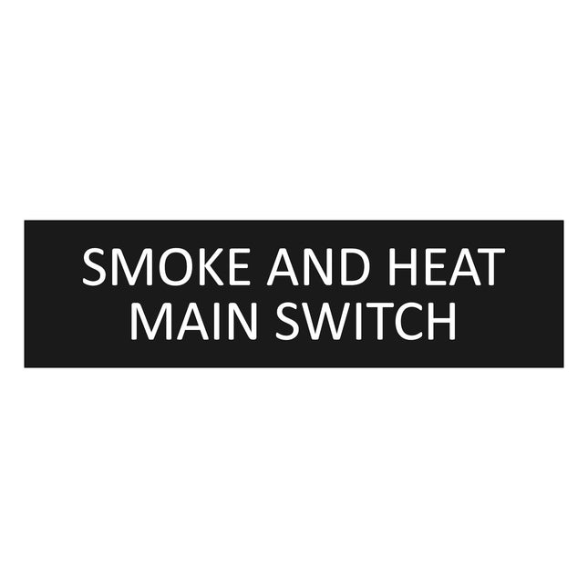 Türschild Smoke and Heat Main Switch
