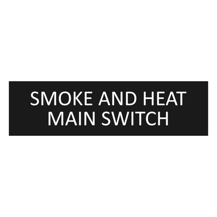 Türschild Smoke and Heat Main Switch