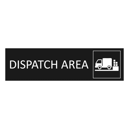 Türschild Dispatch Area