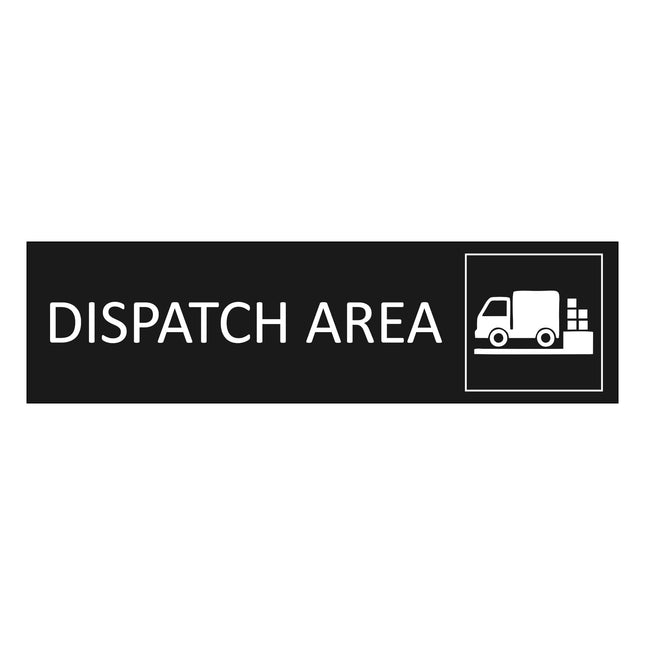 Türschild Dispatch Area