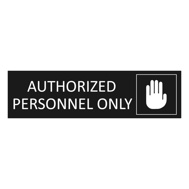 Türschild Authorized Personnel Only