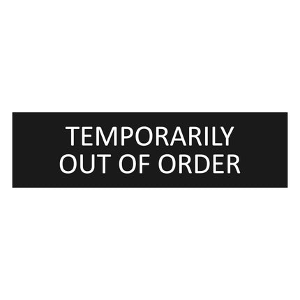 Türschild Temporarily Out of Order