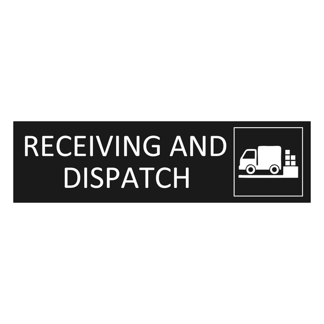 Türschild Receiving and Dispatch