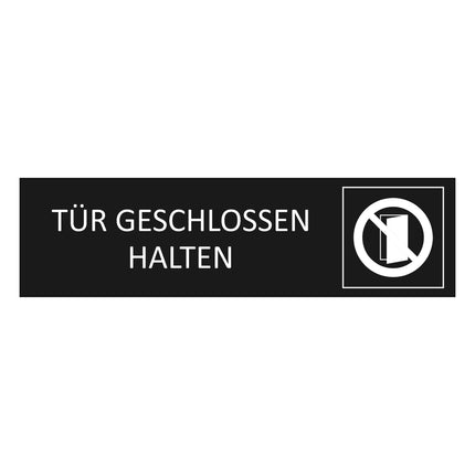 Türschild Tür geschlossen halten