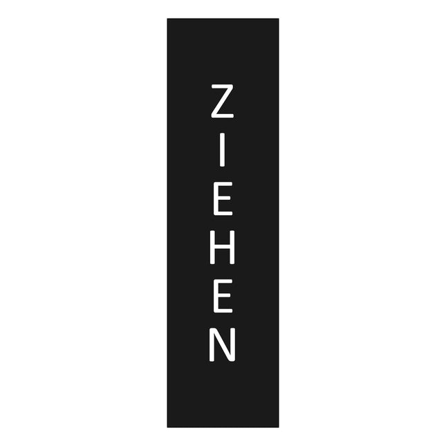 Türschild Ziehen vertikal