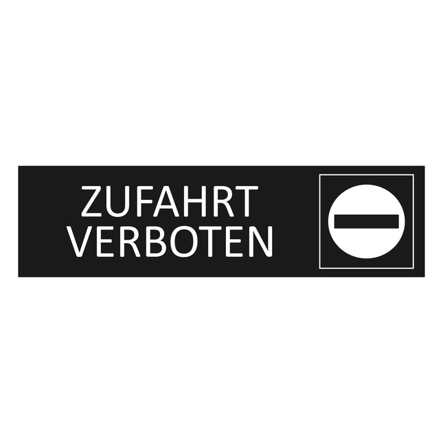 Türschild Zufahrt verboten