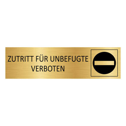 Türschild Zutritt für Unbefugte verboten