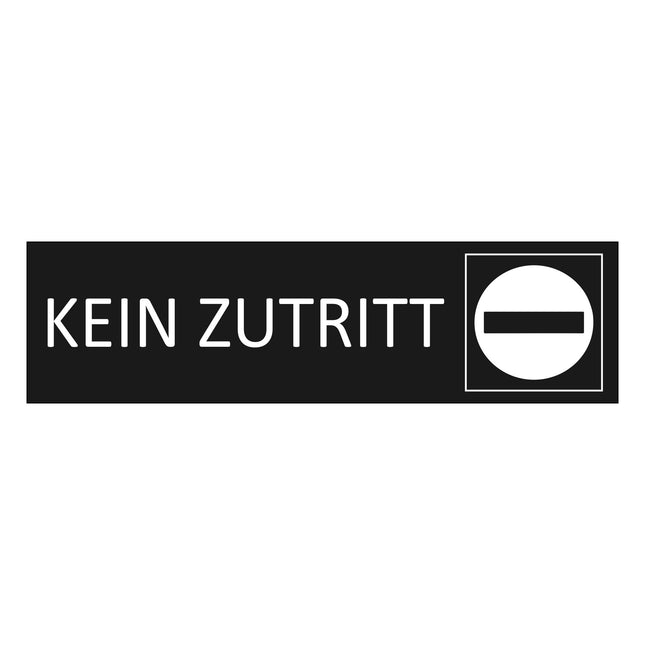 Türschild Kein Zutritt
